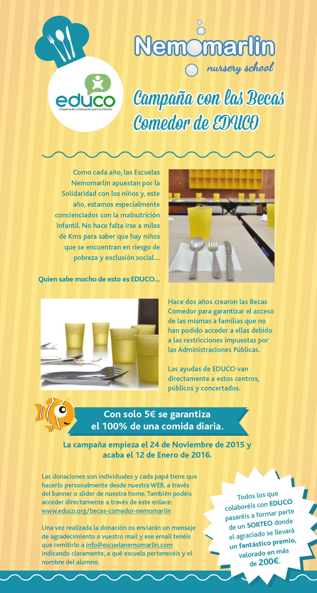 Colabora con Nemomarlin y Educo en la campaña "becas comedor"