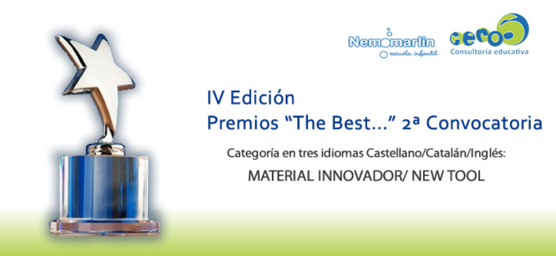 IV EDICIÓN Premios «The Best…” 2ª Convocatoria