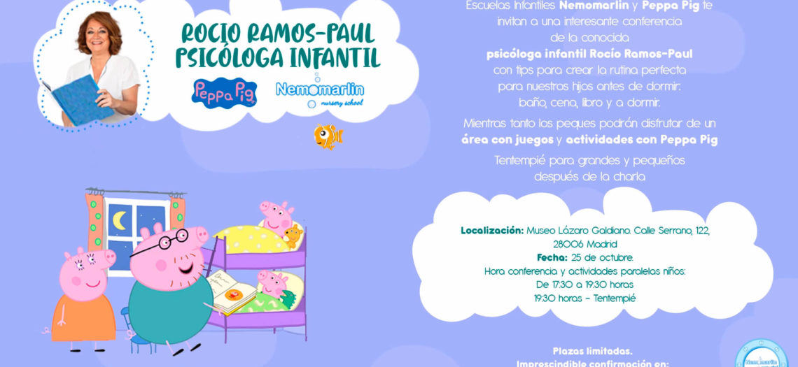 Conferencia Rocío Ramos en colaboración con Nemomarlin y Peppa Pig