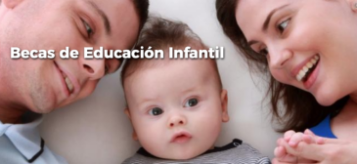 Becas de educación infantil 2020-2021
